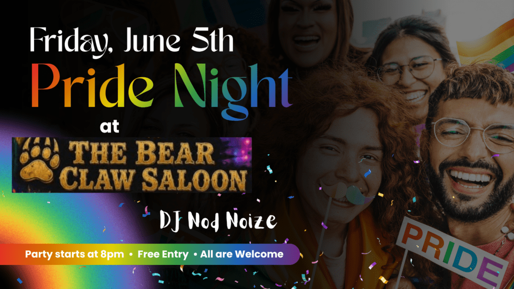 Pride Night At Bearclaw June 5th 2026
